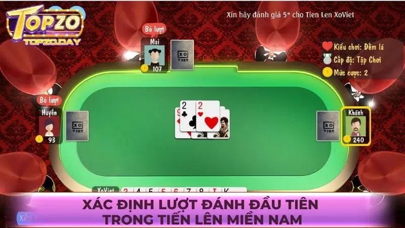 Xác định lượt đánh đầu tiên trong Tiến lên miền Nam