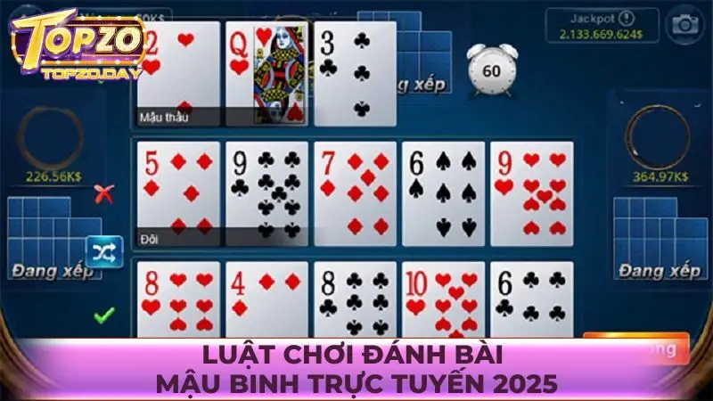 Tìm hiểu luật chơi đánh bài Mậu Binh trực tuyến 2025